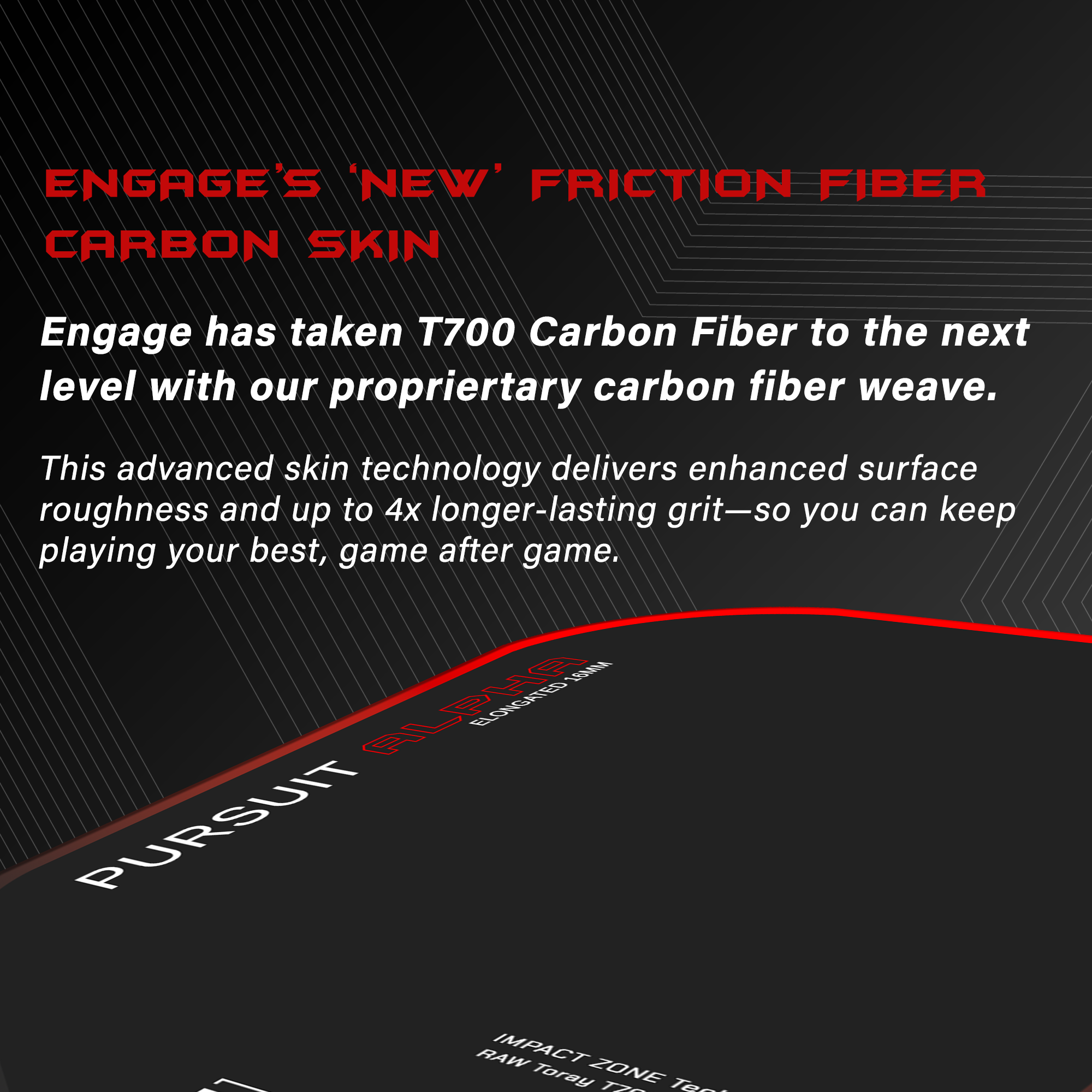 Black carbon fiber pickleball paddle by EngagePickleball with red 'NEW Friction Fiber Carbon Skin' and white 'Pursuit Alpha' text.