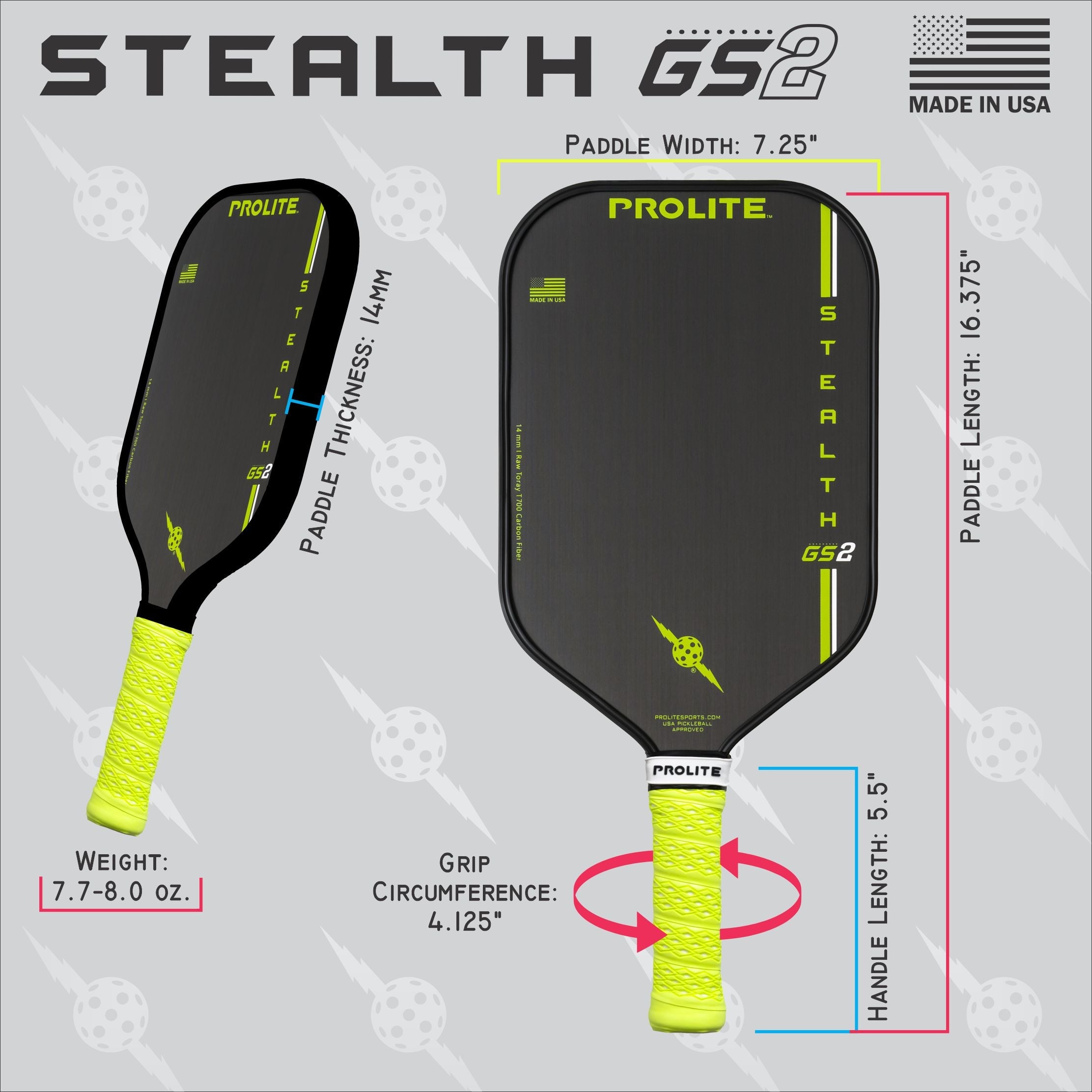 A Prolite Stealth GS2 pickleball paddle is shown, displaying its dimensions: 7.25" width, 16.375" length, 5.5" handle length, 4.125" grip circumference, and 14mm thickness. Its weight is between 7.7-8.0 oz. The paddle is black with yellow accents and grip. A "Made in USA" label is visible, indicating the paddle's origin.